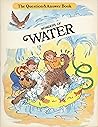Wonders of Water (The Question & Answer Book)