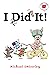 I Did It! (I Like to Read Comics)
