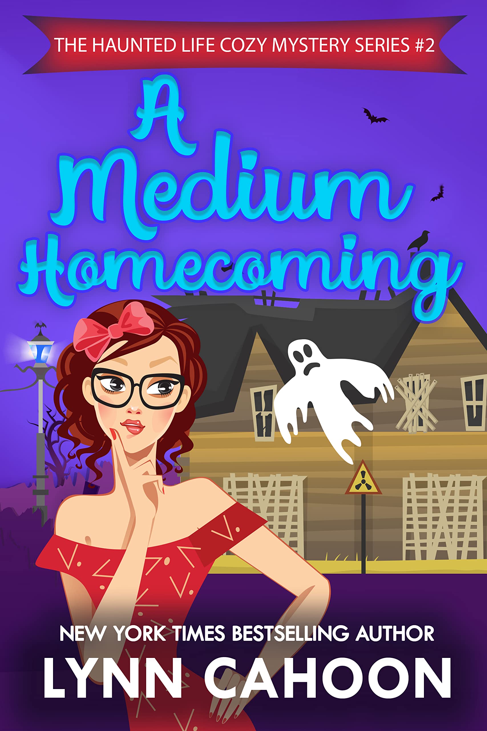 A Medium Homecoming (The Haunted Life Cozy Mystery #2)