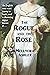 THE ROGUE AND THE ROSE