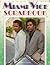 Miami Vice Scrapbook