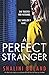 A Perfect Stranger