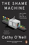 The Shame Machine...