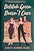 Delilah Green Doesn't Care by Ashley Herring Blake