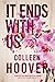 It Ends with Us by Colleen Hoover It Ends with Us by Colleen Hoover