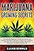 Marijuana Growing Secrets: ...