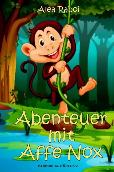 Abenteuer mit Affe Nox