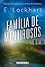 Família de mentirosos
