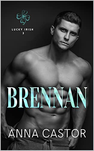 Brennan (Lucky Irish, #3)