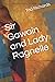 Sir Gawain and Lady Ragnelle