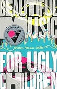 Beautiful Music for Ugly Children
