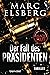 Der Fall des Präsidenten