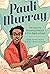 Pauli Murray: The Life of a...