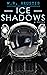 Ice Shadows