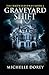Graveyard Shift: The Haunted Ones Book 6 (Paranormal Suspense)