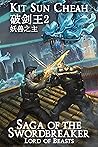 Lord of Beasts (Saga of the Swordbreaker #2)