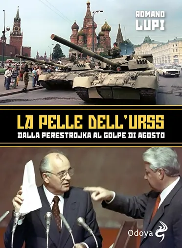 La pelle dell'Urss: Dalla perestrojka al golpe di agosto (Paperback)