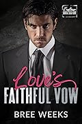 Love's Faithful Vow