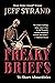 Freaky Briefs: 75 Short Abs...