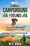 Campground Hound:...