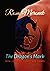 The Dragon's Mark: Book One...