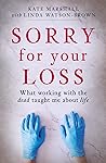 Sorry For Your Lo...