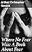 Where No Fear Was: A Book A...