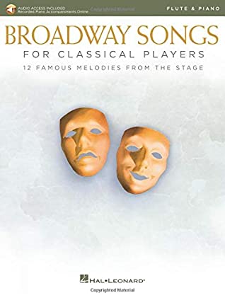 Broadway Songs for Classical Players - Clarinet: With online audio of piano accompaniments (Paperback)