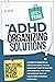 ADHD Organizing Solutions: ...