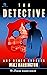 The Detective: And Other True Stories (The Stacks Reader Series)