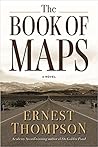 The Book of Maps by Ernest  Thompson