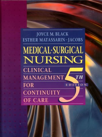 Medical-Surgical Nursing and Study Guide Package: Clinical Management for Continuity of Care
