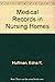 Medical Records in Nursing ...