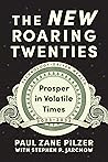 Book cover for The New Roaring Twenties: Prosper in Volatile Times