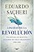 Los días de la revolución by Eduardo Sacheri
