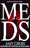 Meds by Amy Cross