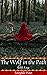 The Wolf in the Path (Fairytale Hour #6)
