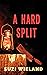 A Hard Split: A Twisted Twins Story