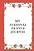 My Personal Prayer Journal by Divine Expressions
