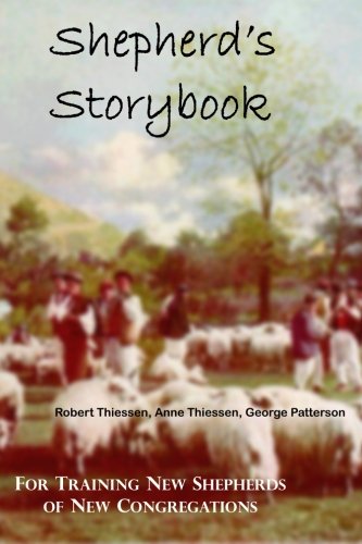Shepherd's Storybook: For Training New Pastors of New Congregations (Paperback)