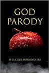 God Parody by Lucifer   Morningstar