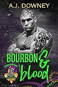 Bourbon & Blood