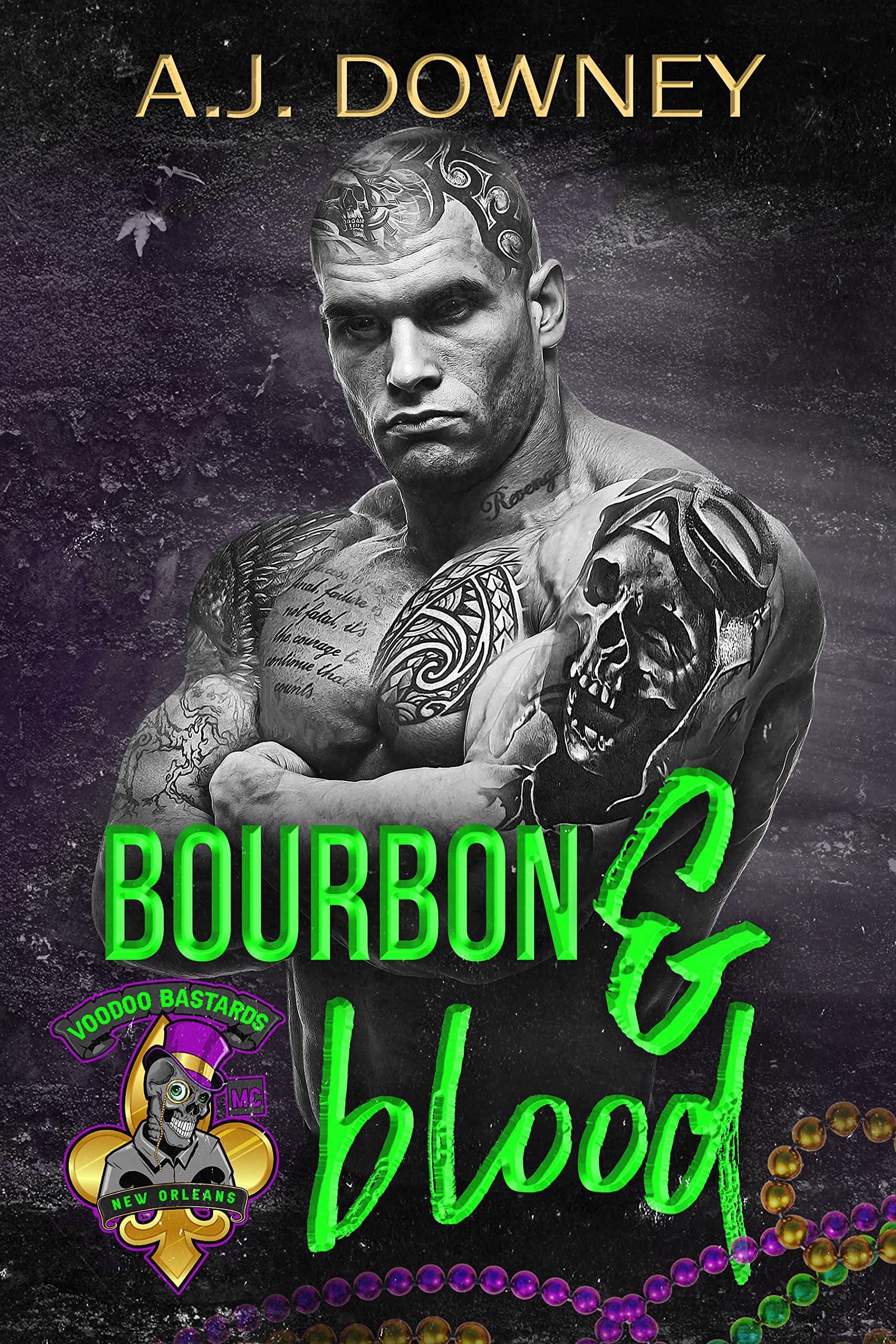 Bourbon & Blood (The Voodoo Bastards MC #1)