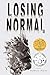 Losing Normal