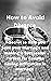 How to Avoid Divorce : A Secret to Help you Save your Marriage and making it Successful, Perfect for Couples having Difficulties in Marriage. The Ultimate Guide
