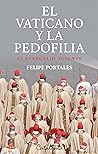 El Vaticano y la pedofilia: El evangelio ausente (Spanish Edition)