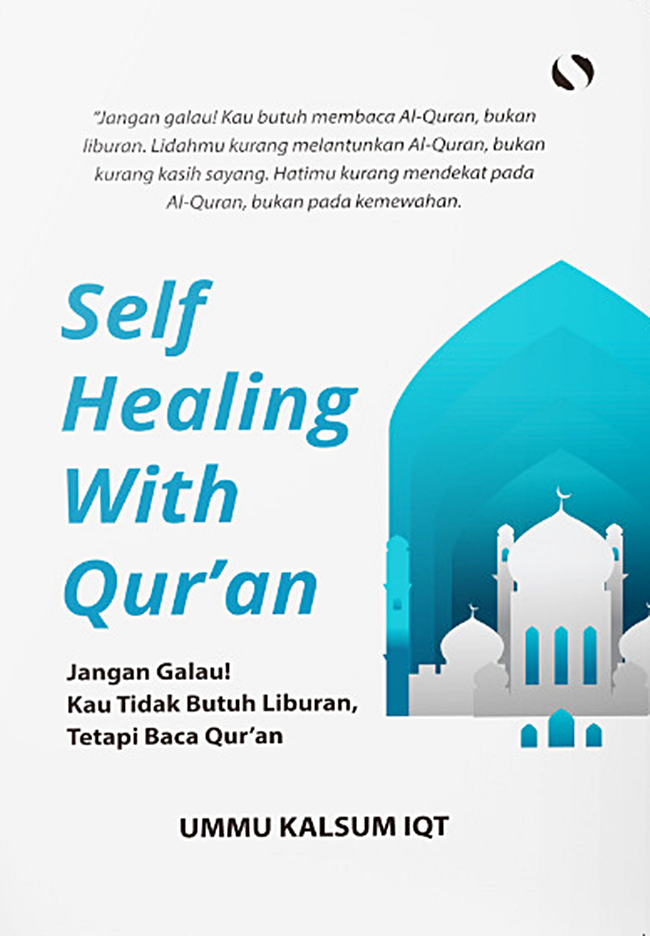 Self Healing With Qur'an (Paperback)