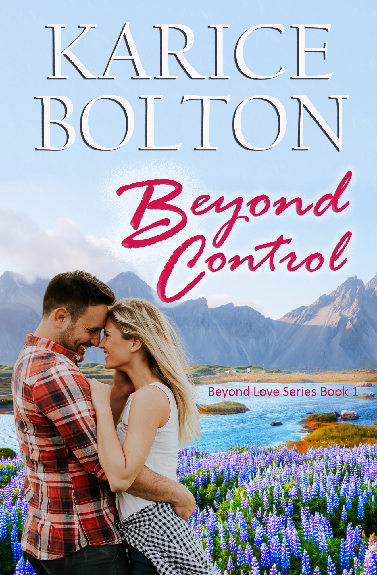 Beyond Control (Beyond Love, #1)
