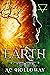 Earth: Magic Rediscovered: Book 1