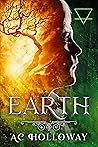 Earth: Magic Rediscovered: Book 1